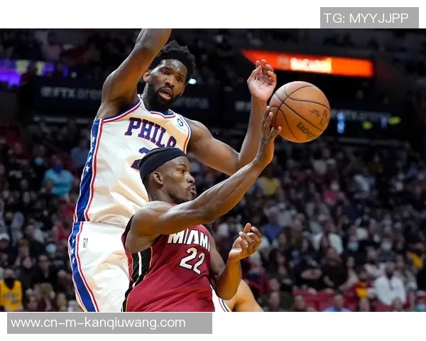 76人对决热火激战正酣球星对抗引爆季后赛激情时刻